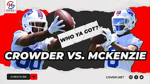 Bills Training Camp: Crowder or McKenzie?