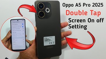 Oppo A5 Pro Double Tap On/Off Settings ! All oppo Phone Double tap Option !2025