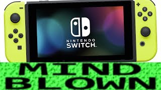 How the Nintendo Switch is Mind Blowing!