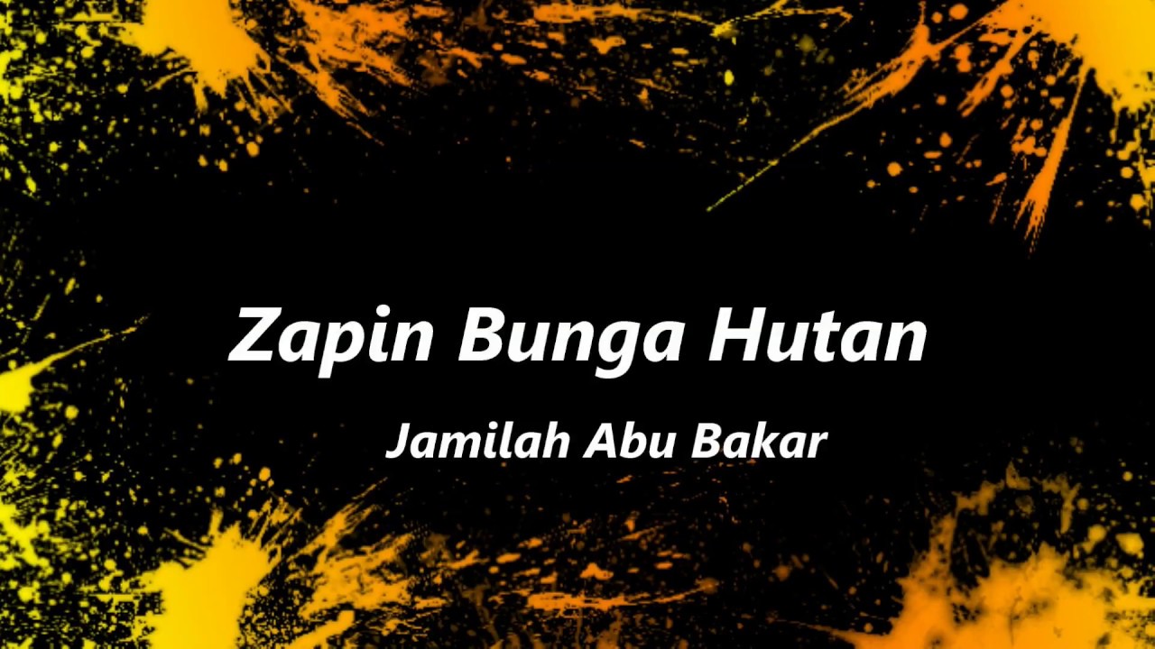 Zapin Bunga Hutan Jamilah Youtube