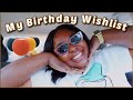 MY UNUSUAL 30+ BIRTHDAY WISHLIST | Birthday Gift Ideas 2022