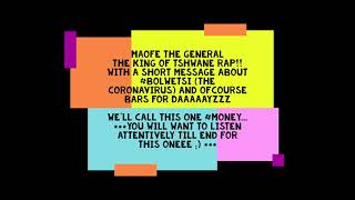 Maofe The General spits fire barz @ Noted Colony Studios - M O N E Y