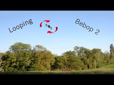 Tutoriel Looping Parrot Bebop 2 - Drone Robot Forever