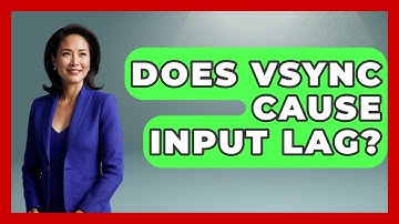 Does VSync Cause Input Lag? - NextGen Viewing and Audio