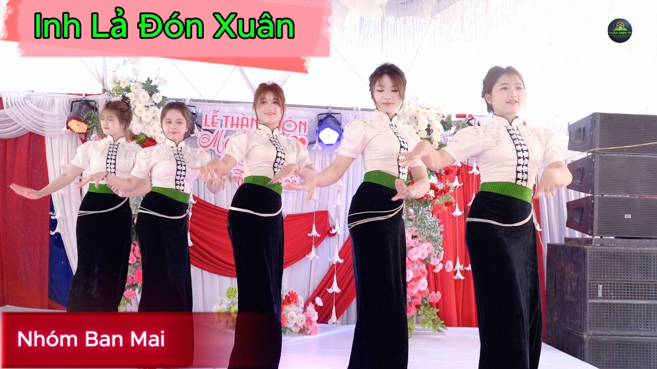 INH LẢ ĐÓN XUÂN - NHÓM BAN MAI