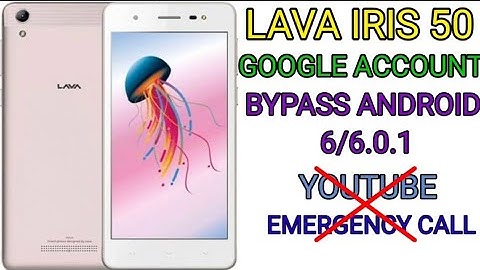 Lava iris 50 google account bypass android 6 youtube update problem