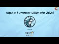 Live alpha summer ultimate 2024