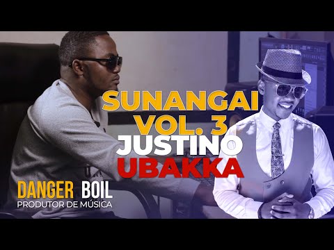 CONHEÇA O PRODUTOR DO ALBUM SUNANGAI VOL. 3 DE JUSTINO UBAKKA – DANGER BOIL