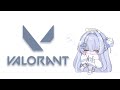 【VALORANT】my first valorant stream ever (totally)【#VSPOEN #ErisSuzukami】