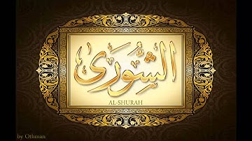 سورة الشورى للشيخ عبدالباسط عبدالصمد تجويد بجودة عالية surat alshurah by abdulbasit tajweed fullHD