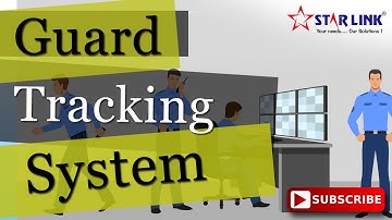 Why We Need Guard Tracking System ? | Guard Patrolling | Star Link