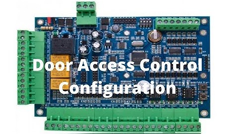 ELOCK DOOR ACCESS CONTROL CONFIGURATION | AXSYS SOFTWARE CONFIGURATION