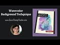 A Watercolor Technique That You Need to Know