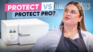 MICROSTOP PROTECT OR PROTECT PRO – WHICH STERILIZER IS RIGHT FOR YOU?