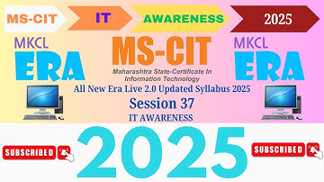 MS CIT ERA Session 37 | MS CIT IT Awareness Era Session 37 2025 | Era Live 2.0 | #mkcl #mscit #era .