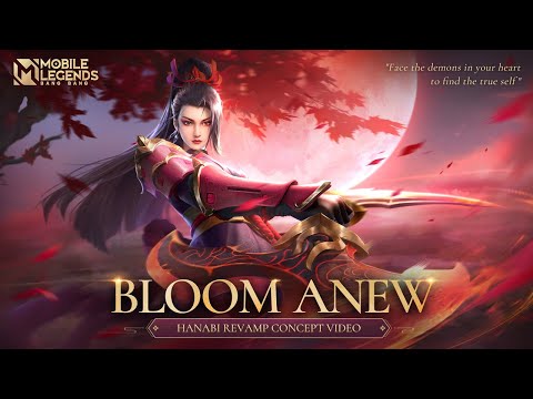 Bloom Anew | Hanabi Revamp Concept Video | Mobile Legends: Bang Bang