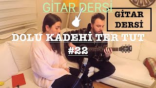 Dolu Kadehi̇ Ters Tut - Gi̇tar Dersi̇