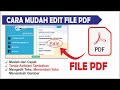 Cara Mengedit File PDF Dengan Mudah Tanpa Aplikasi Tambahan | Menghapus Teks dan Menambah Teks