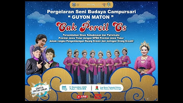 [LIVE] PERGELARAN SENI BUDAYA CAMPURSARI “GUYON MATON” CAK PERCIL CS
