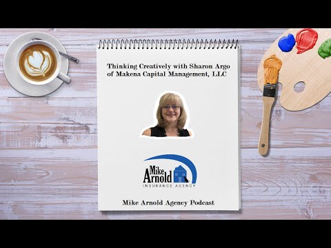 Mike Arnold Agency Podcast  with Sharon Argo of Makena Capital Management LLC