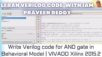 Write a Verilog code for AND gate in Behavioral Model | VIVADO Xilinx 2015.2