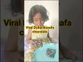 Viral Dubai kunafa chocolate #kunafa #dubaichocolate #chocodelight  #cutebaby #viralvideo