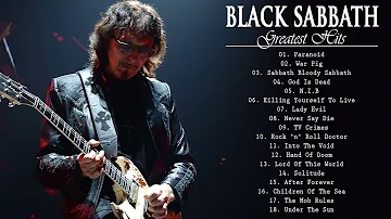 Black Sabbath Greatest Hits Full Album - Best Songs Of Black Sabbath 2021