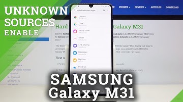 How to Allow Unknown Sources in SAMSUNG Galaxy M31 – Allow Downloading