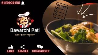 #shorts || Channel Branding || Cooking Recipes || Vegetarian Dishes || Bawarchi Pati