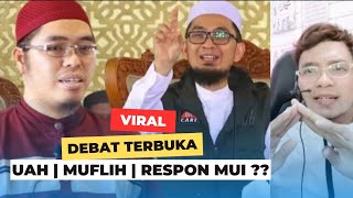 DEBAT PERDANA??  Ust ADI HIDAYAT | Ust MUFLIH Soal Musik Respon MUI??