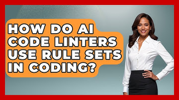 How Do AI Code Linters Use Rule Sets In Coding? - Learning To Code With AI