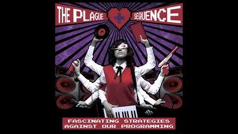 The Plague Sequence - (Attn:Dept)