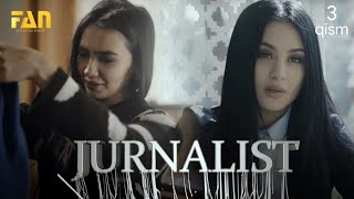 Журналист Сериали 3 - қисм l Jurnalist Seriali 3 - qism