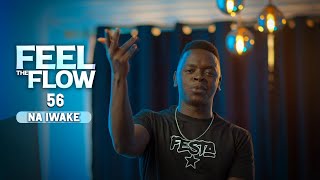 DJ FESTA - FEEL THE FLOW 56 | Na Iwake