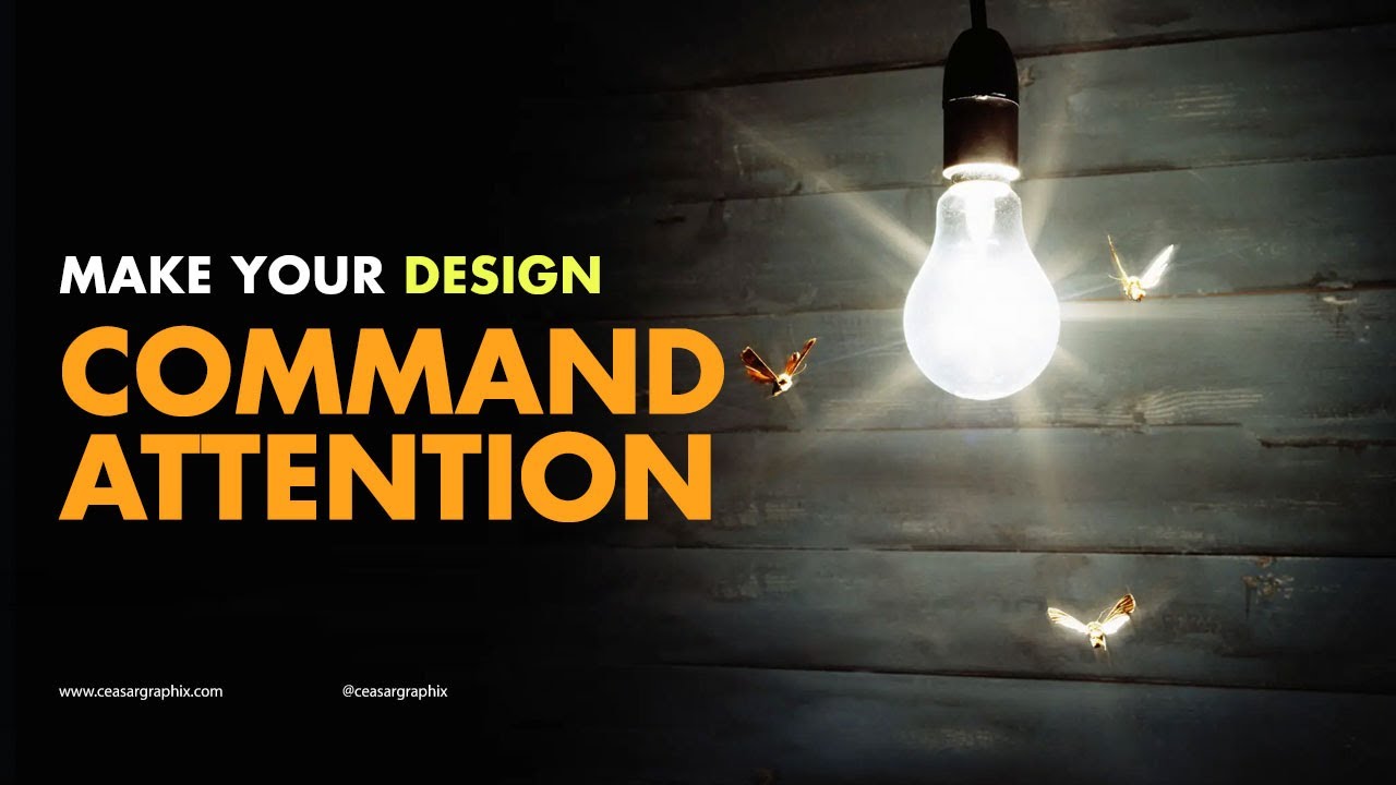 How to Make Your Design Command Attention - YouTube