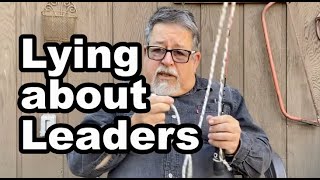 Lying Aboutlleaders- What We Tell You Is Wrong..... Sort Of.