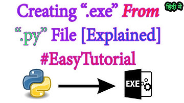 How to Create a .exe of a Python Program?