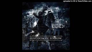 Kingdom Of Sorrow - Screaming Into The Sky