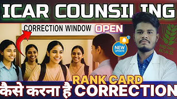 "ICAR Counselling 2025: Correction Window OPEN 🔥 | Don’t Miss This Update