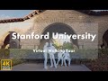 Stanford university part 1  virtual walking tour 4k 60fps