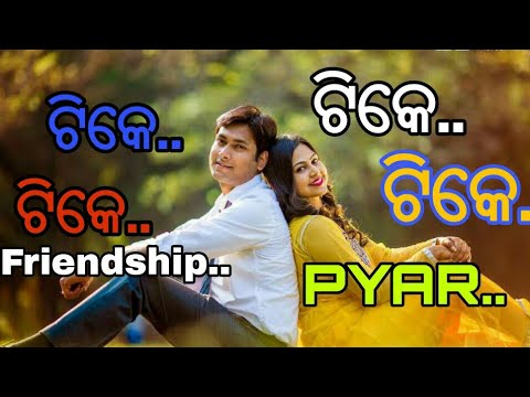 Tike Tike Friendship Tike Tike Pyarodia whatsapp status video 2020 TuMo lovestory2 song