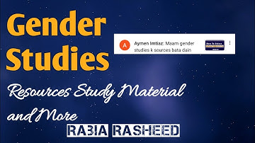 Gender Studies Resources and More | Css Pms Lectures | Rabia Rasheed