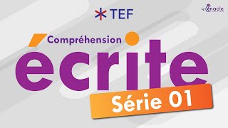 TEF | Compréhension écrite - Série 01 | 2024