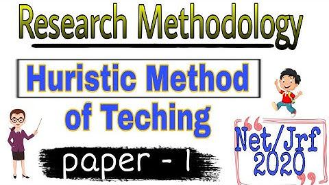 Heuristic method of teaching | Research Methodogy | Net/Jrf | paper 1st
