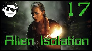 Alien Isolation | Walkthrough Gameplay | Ep 17 | Making Way to Server Hub
