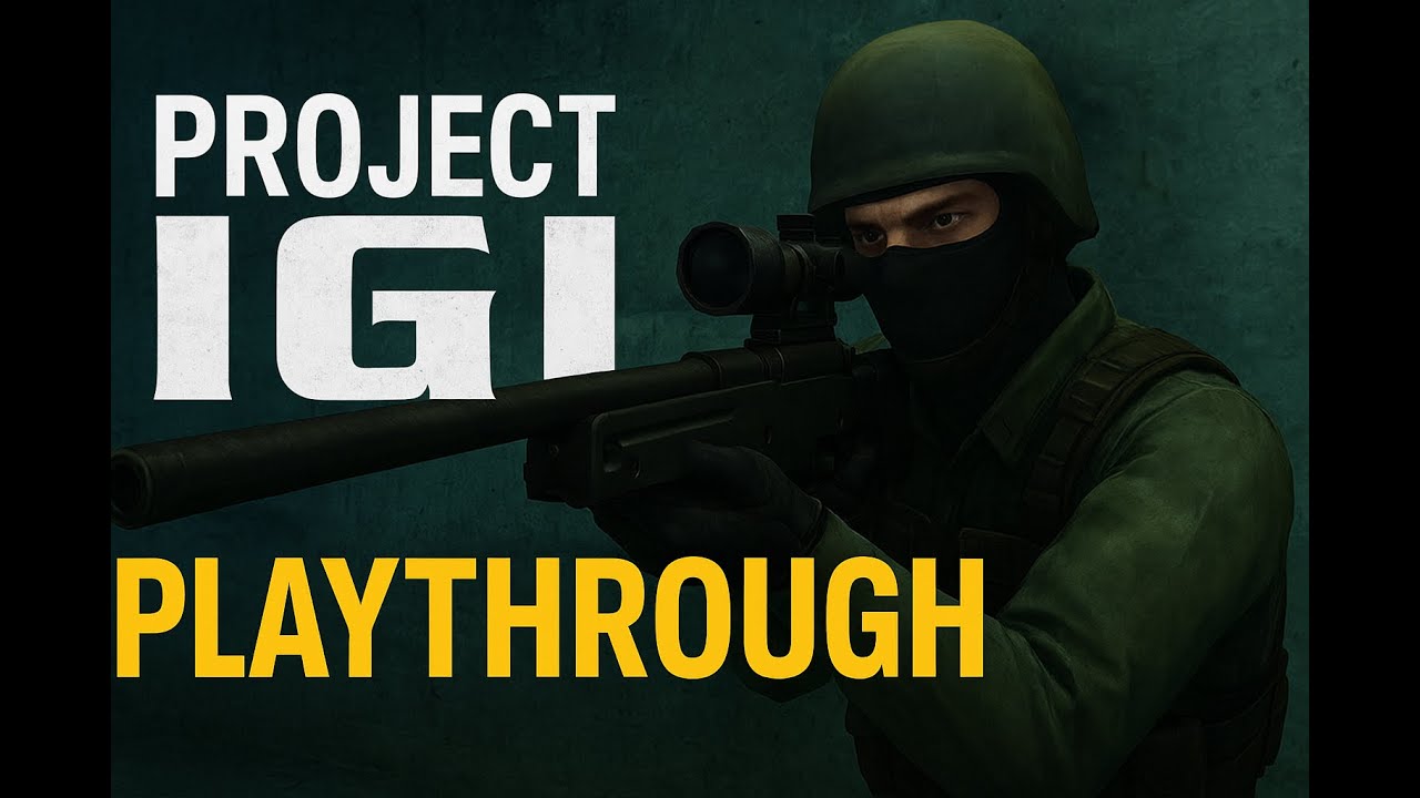 🔥 Project IGI Live Gameplay – Stealth Action Walkthrough & Pro Tips ...