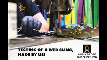 The Testing of a Web Sling | Chain and Rope Suppliers LTD | Ireland