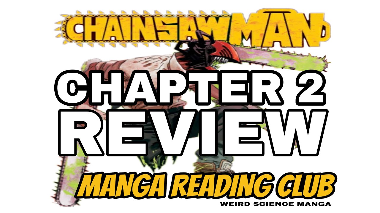 Chainsaw Man Manga Reading Club / Weird Science Manga