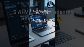 5 AI Mistakes Students should Avoid| Use AI the right way #aitools #aimadesimple #shorts