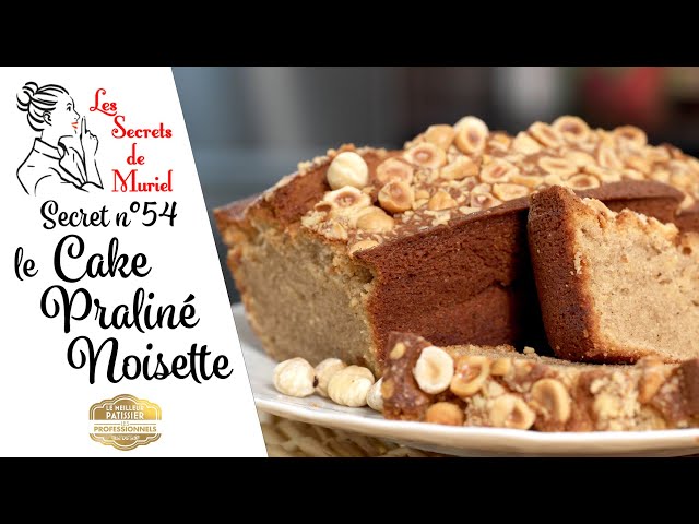 Recette Cake Praliné Noisettes - Blog de